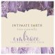 Intimate Earth Embrace - Vaginalinis susiaurėjimo intymus gelis (3ml) 